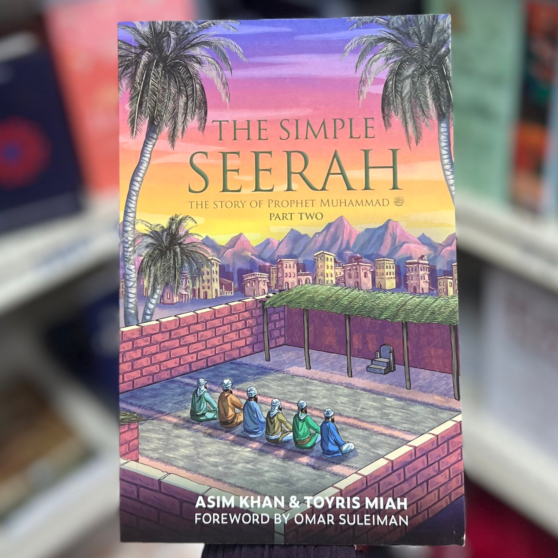 The Simple Seerah Part 1, 2, & 3