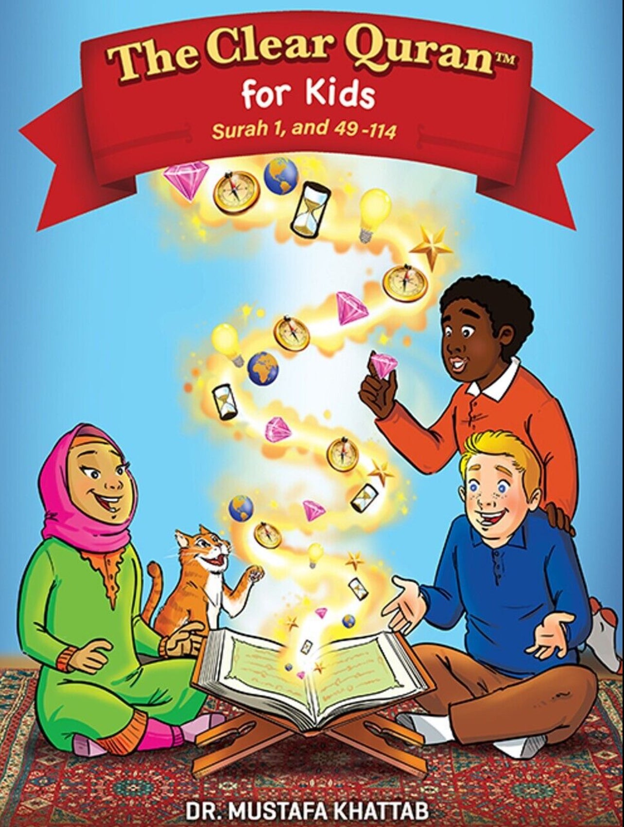 The Clear Quran for Kids (Book 4)