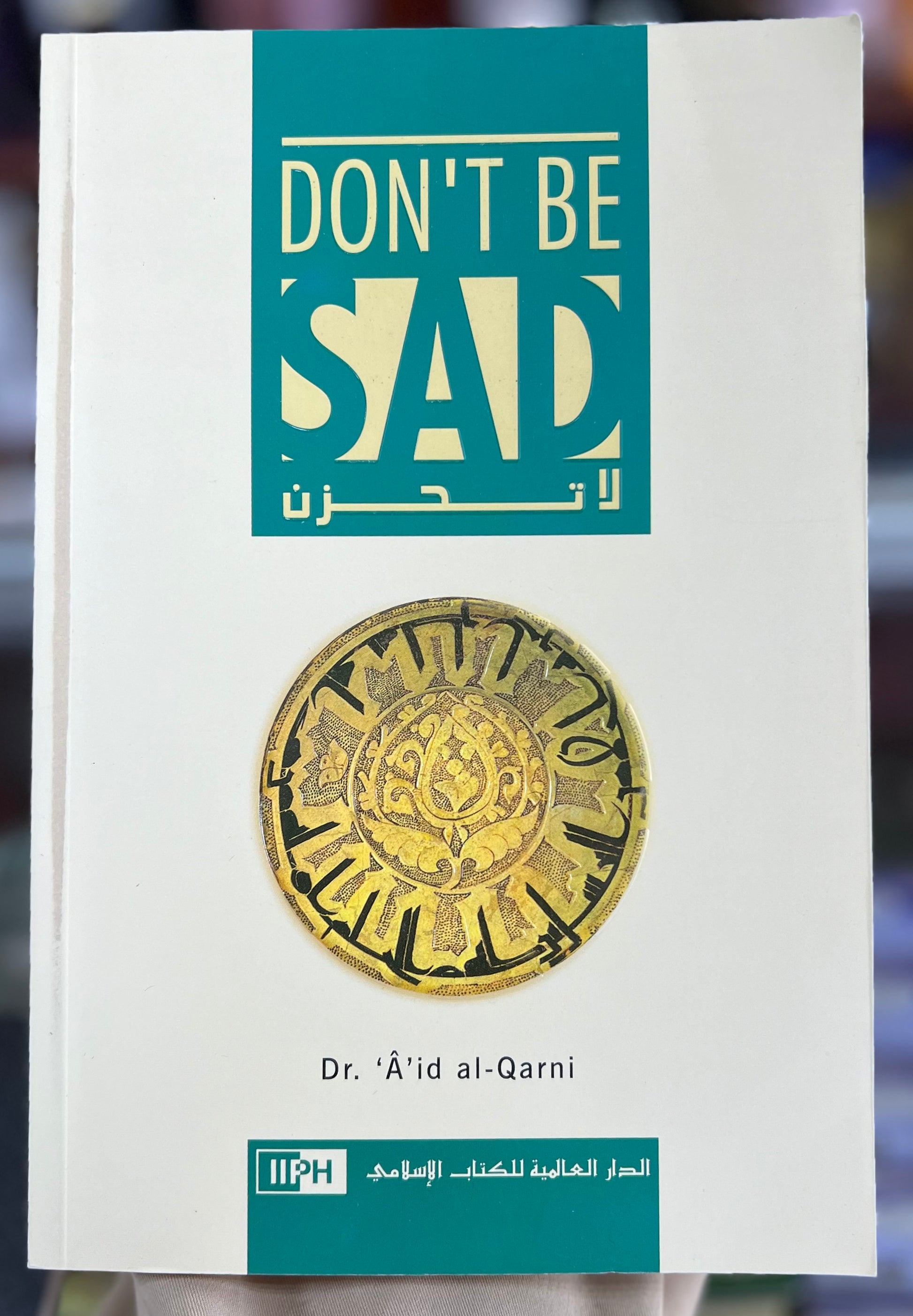 Don’t Be Sad
