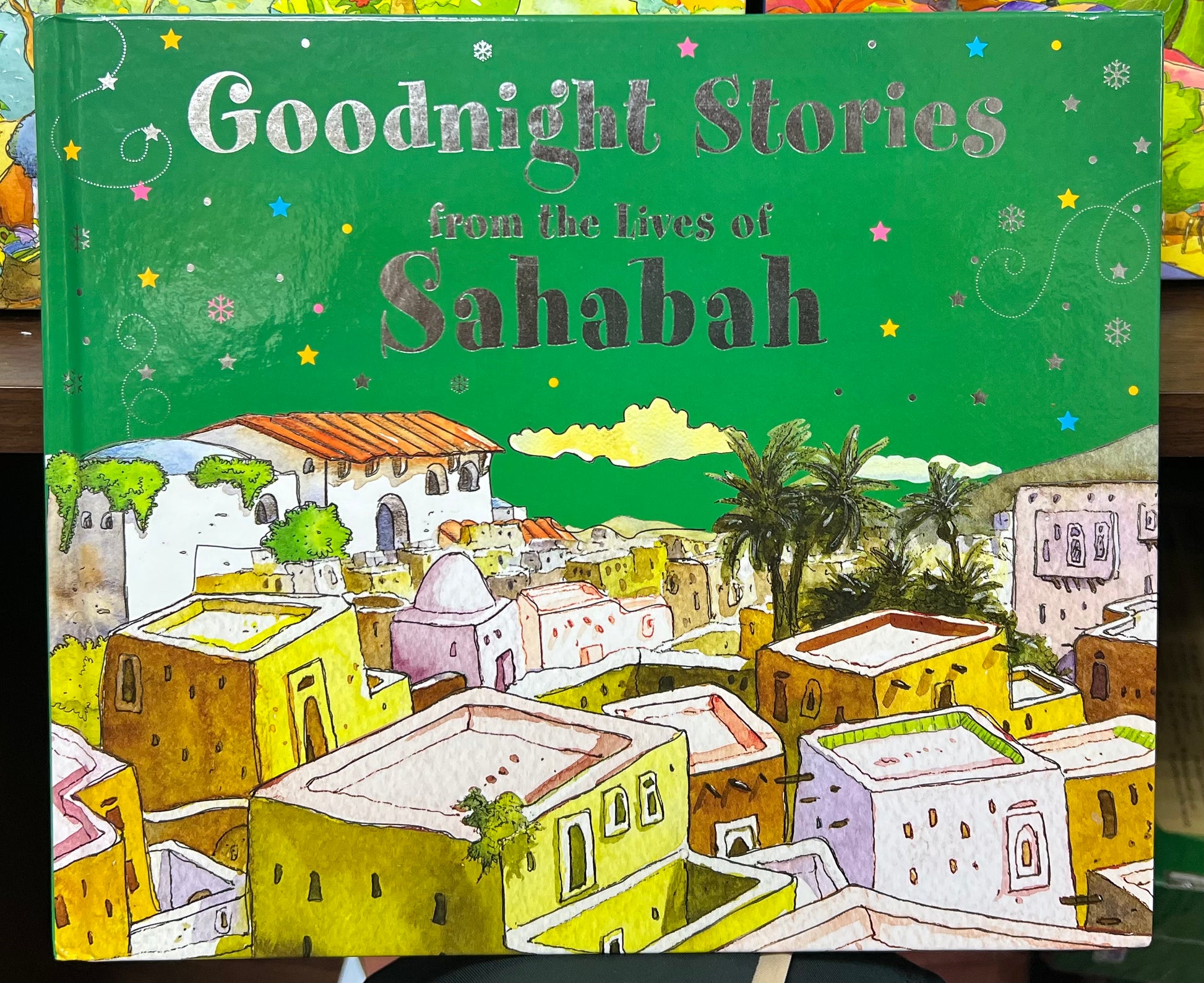 Goodnight Stories from the Lives of the Sahabah