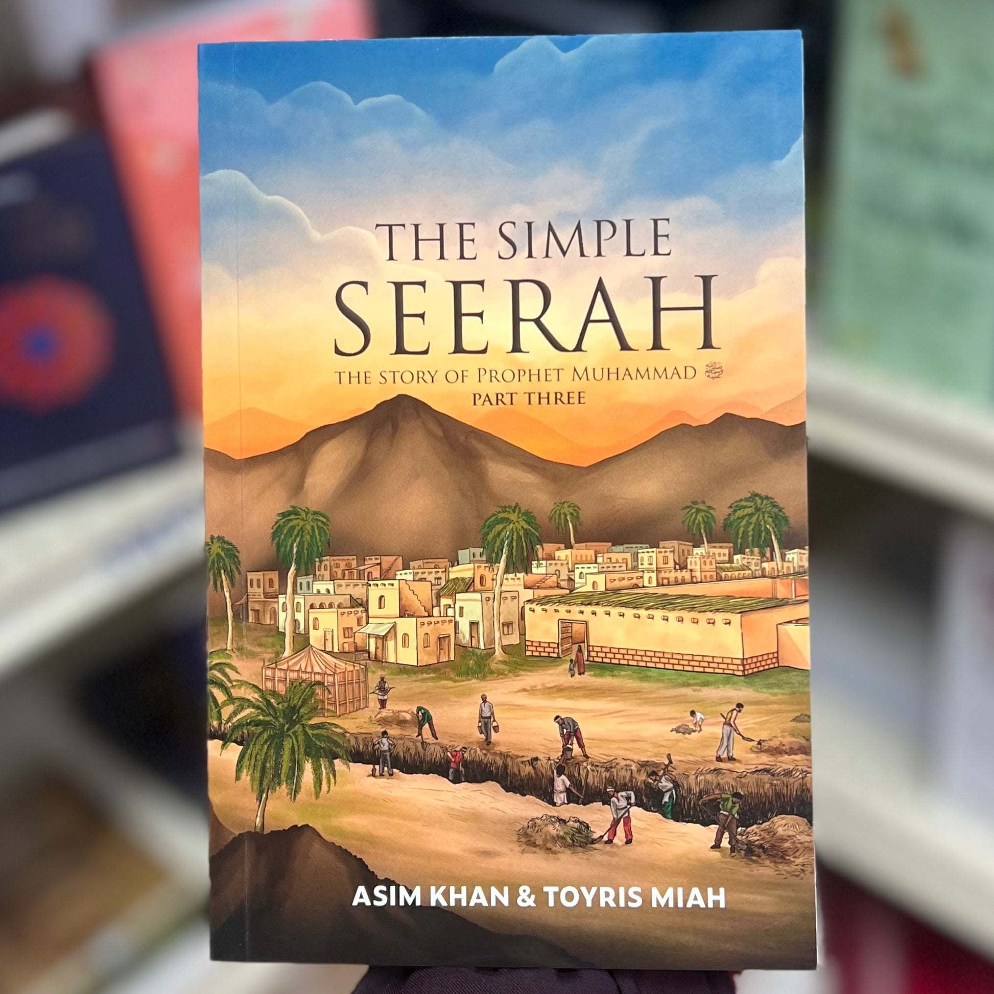 The Simple Seerah Part 1, 2, & 3