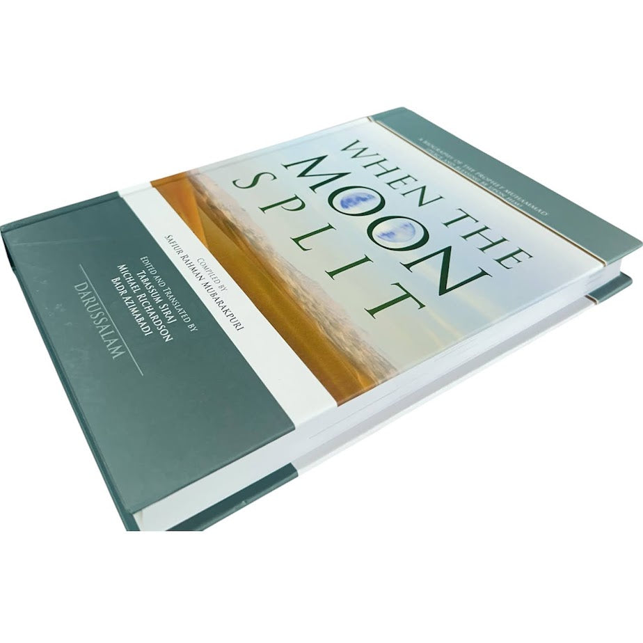When The Moon Split - A Biography of The Prophet Muhammad (Hardback)