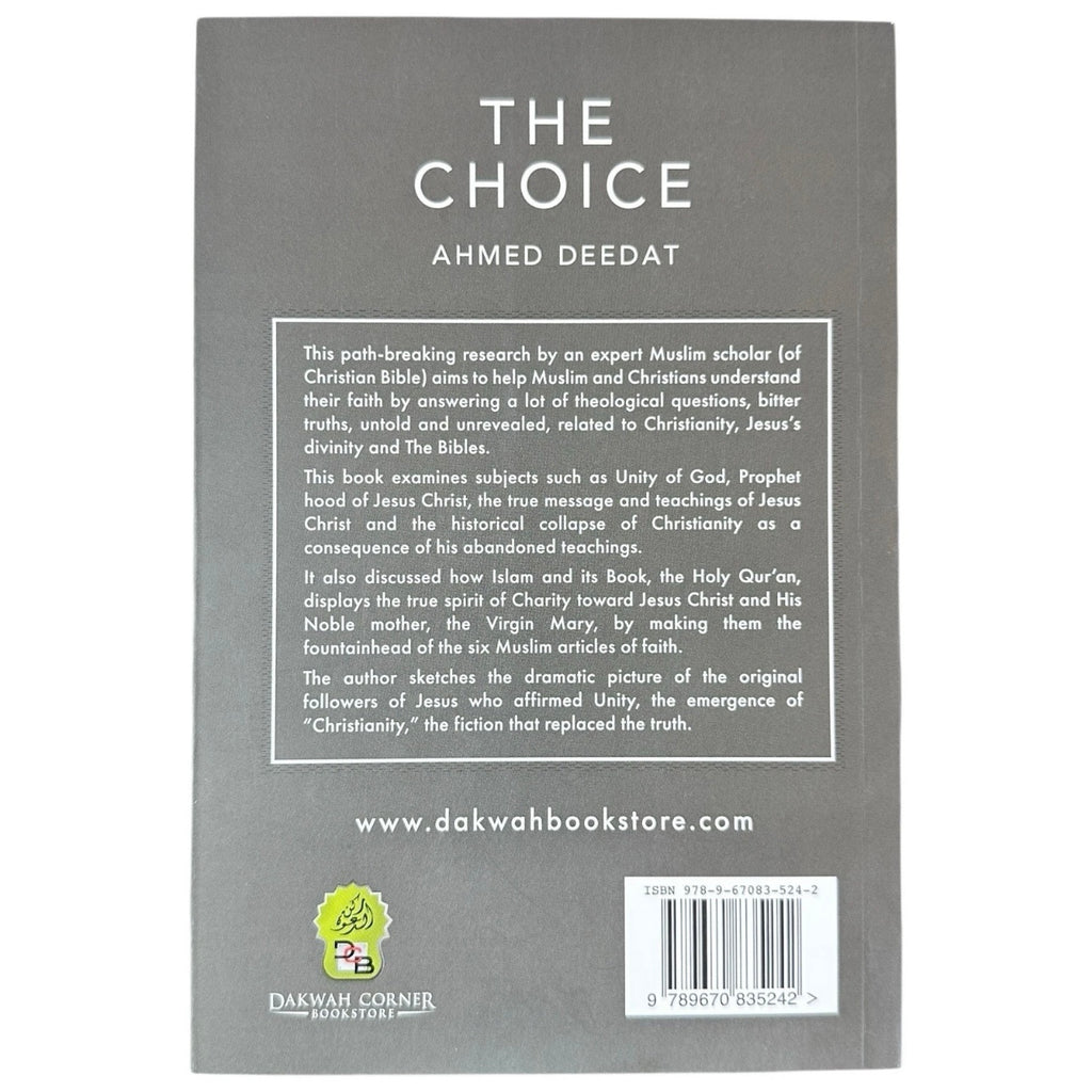 The Choice By Ahmad Deedat Islam & Christianity Paperback NEW Deluxe