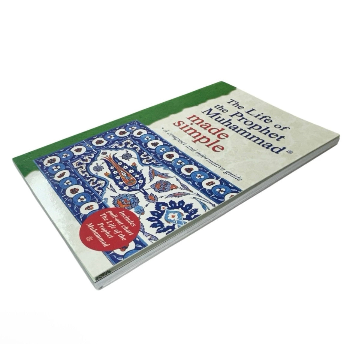 (2 PACK) The Life of the Prophet Muhammad Made Simple by Farida Khanam A Compact Guide