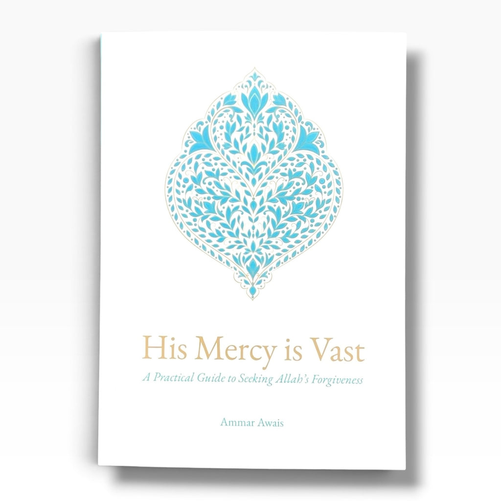 His Mercy is Vast - A Practical Guide to Seeking Allah’s Forgiveness