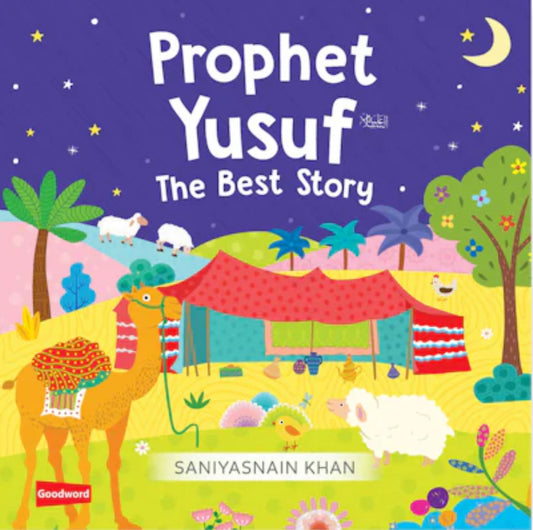 Prophet Yusuf The Best Story Board Book