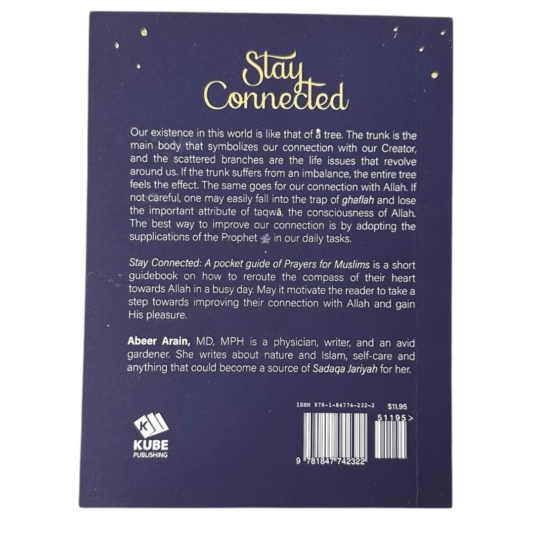 Stay Connected: A Pocket Guide of Prayers for Muslims by Abeer Arain Pocket Sized