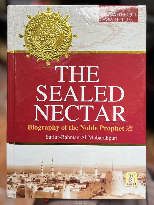 The Sealed Nectar Biography of the Noble Prophet Textbook Color Edition