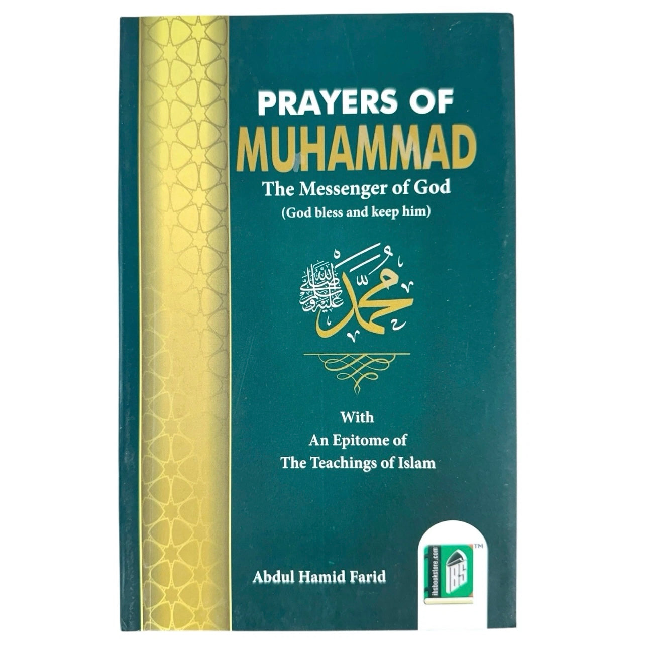 Prayers of Muhammad (PBUH) Dua's Supplications for Different Occasions NEW PB