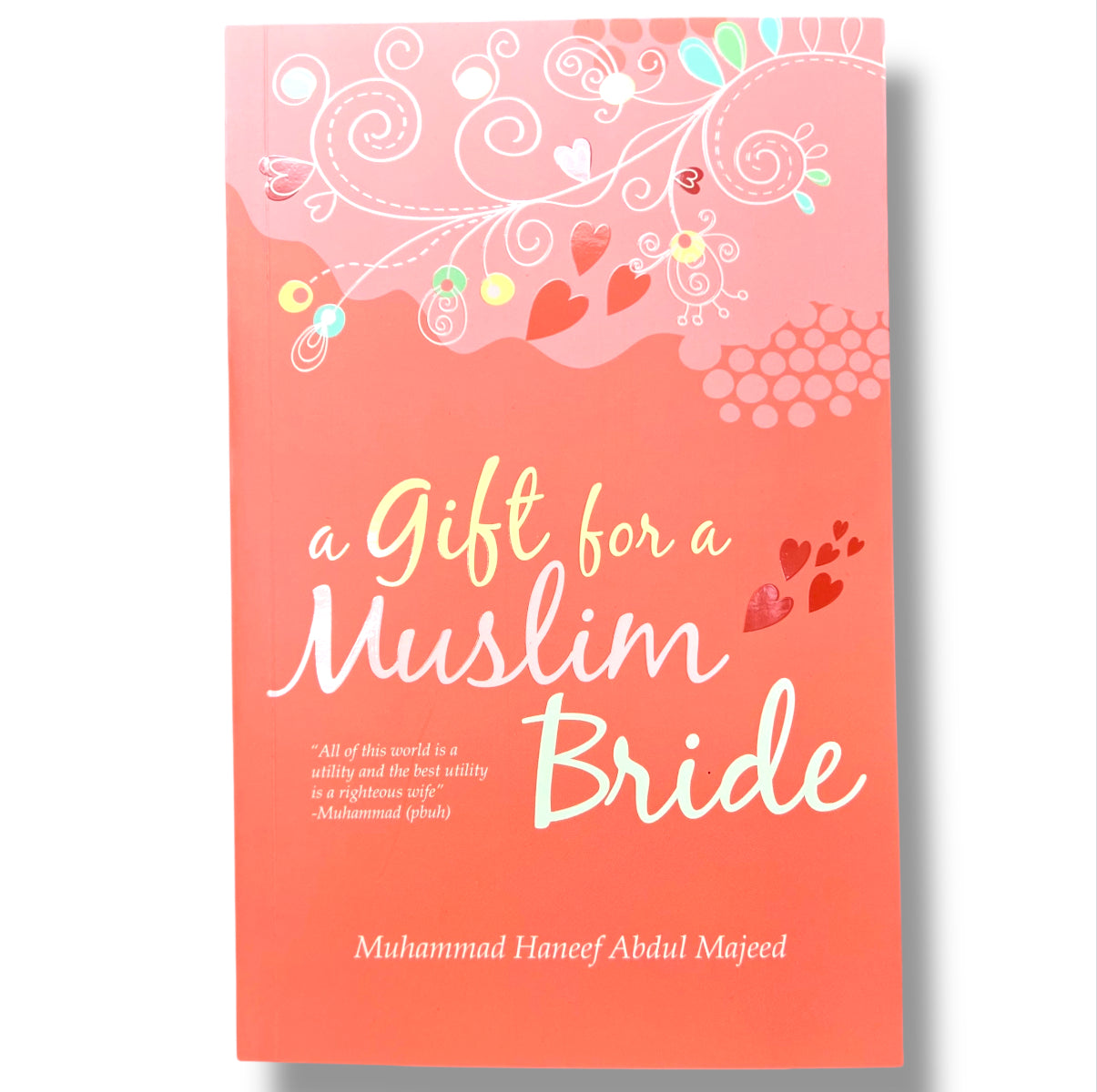 A Gift for a Muslim Bride