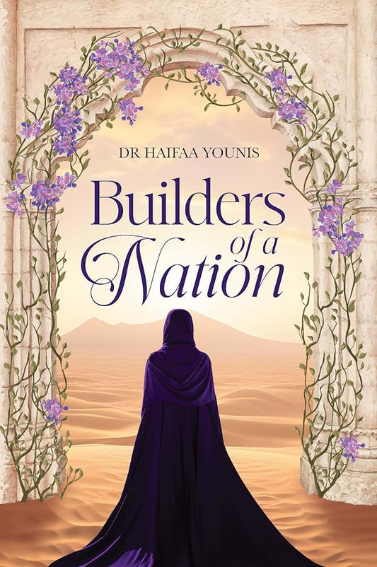 Builders of a Nation - Dr. Haifaa Younis