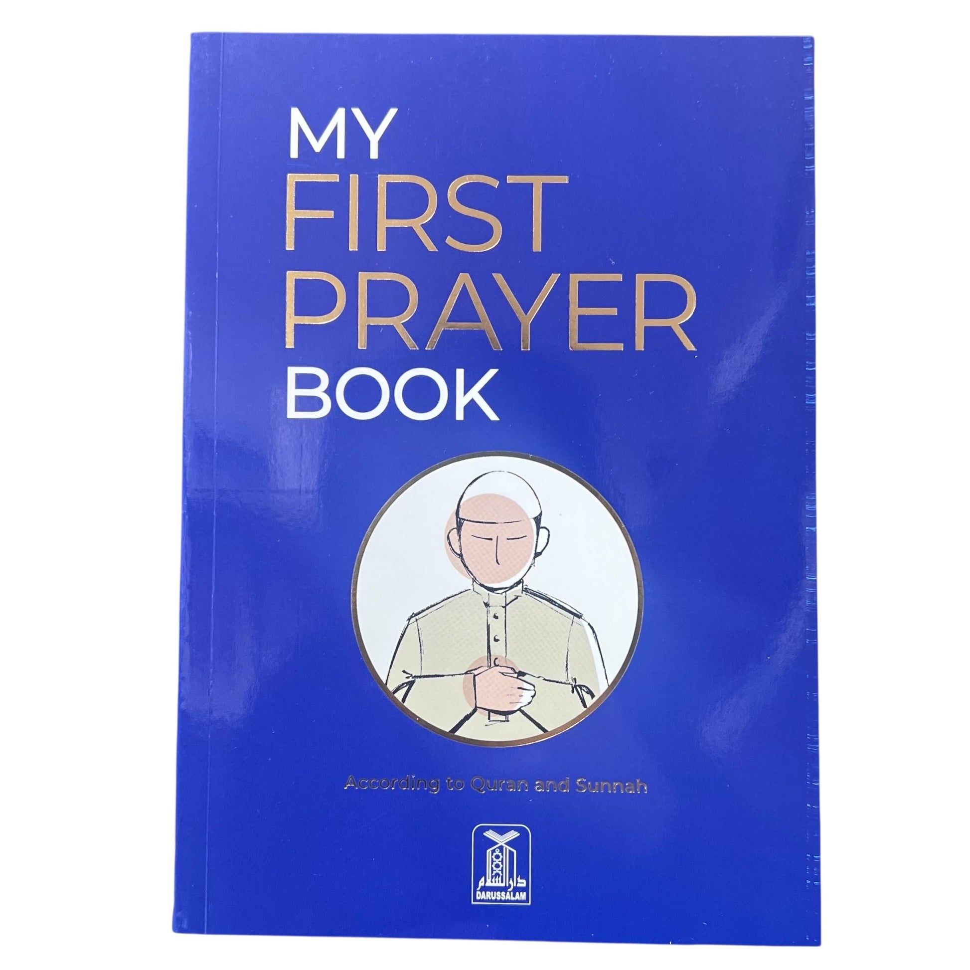 My First Prayer Book According to Quran & Sunnah