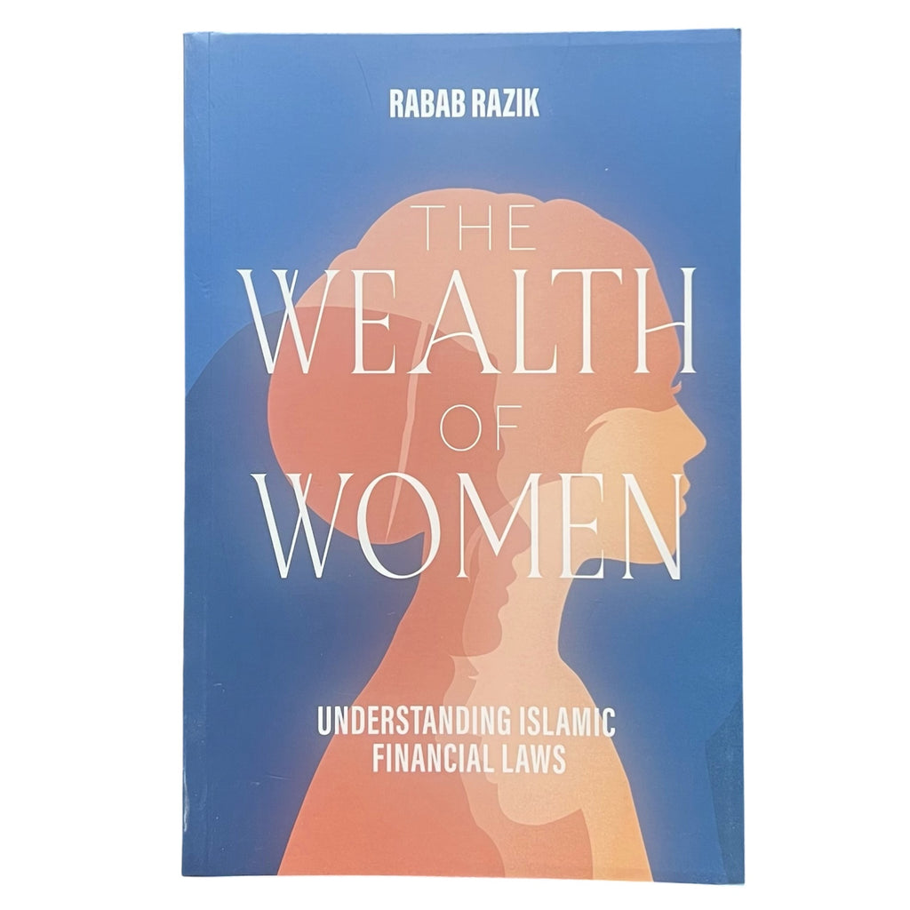 The Wealth of Women - Understanding Islamic Financial Laws