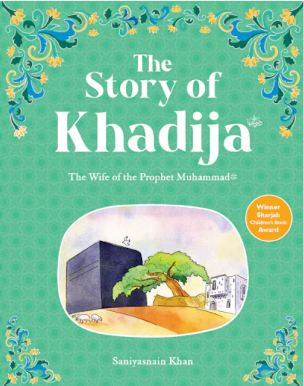 The Story of Khadijah (Hardback)