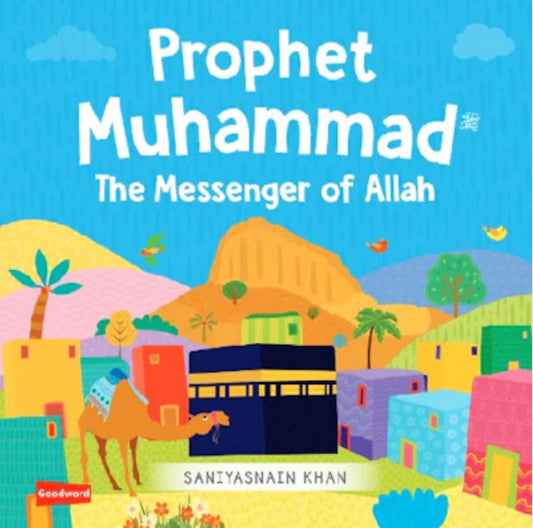 Prophet Muhammad The Messenger of Allah Board Book