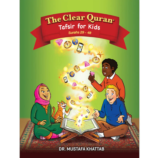 The Clear Quran for Kids (Book 3)