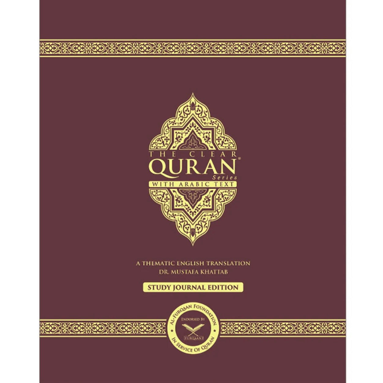 The Clear Quran with Arabic Text - Hardcover (8.3" x 11") | Study Journal Edition