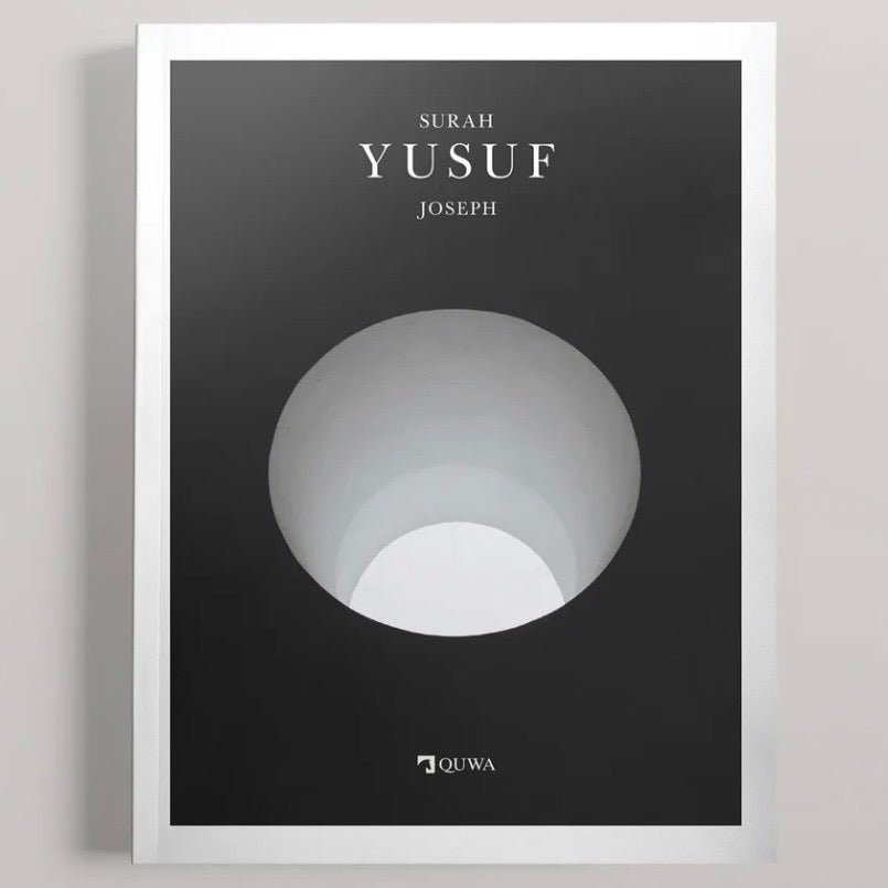 Surah Yusuf | The Story of Joseph
