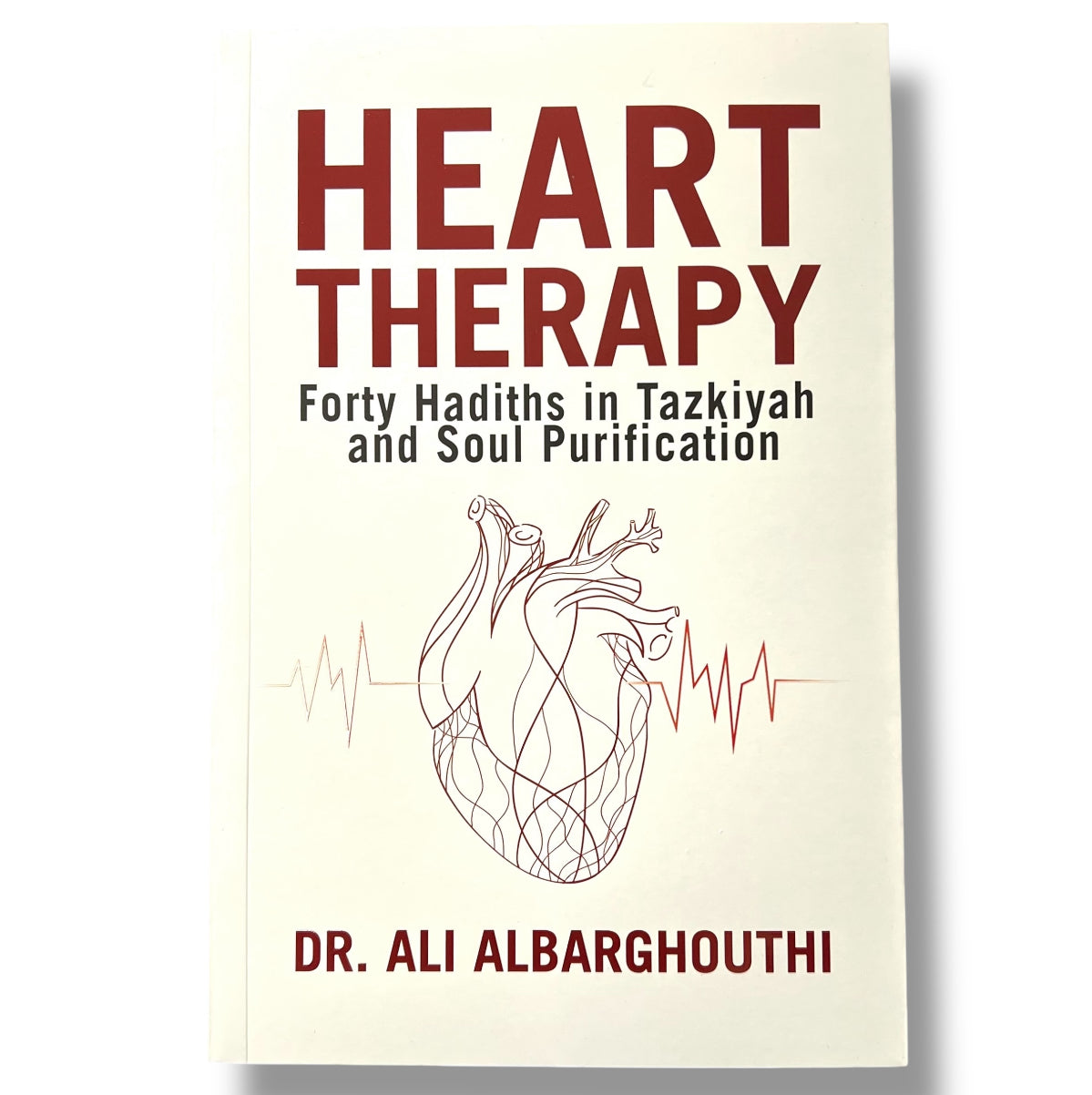 Heart Therapy - Forty Hadiths in Tazkiyah and Soul Purification