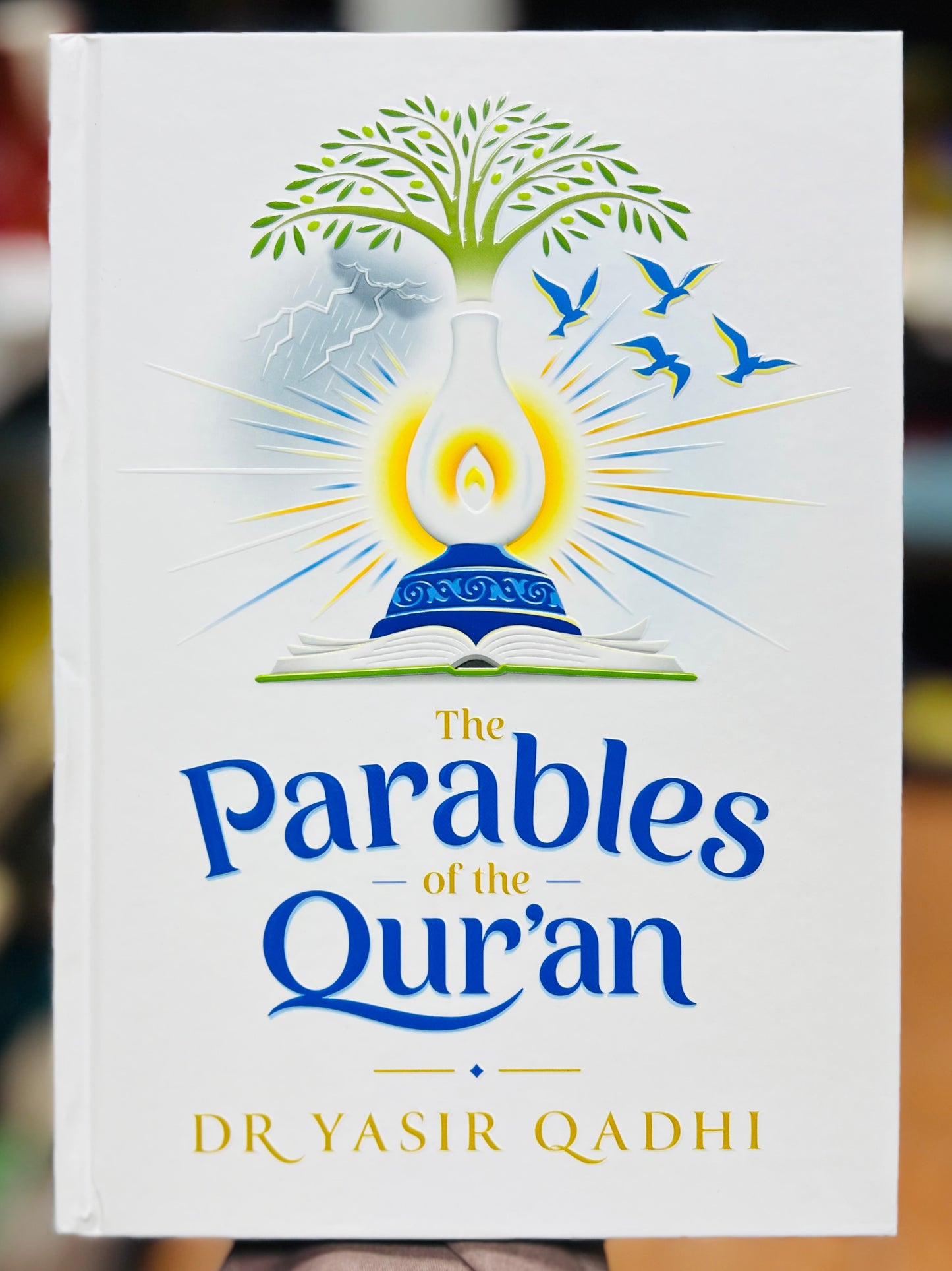 The Parables of the Quran by Dr. Yasir Qadhi