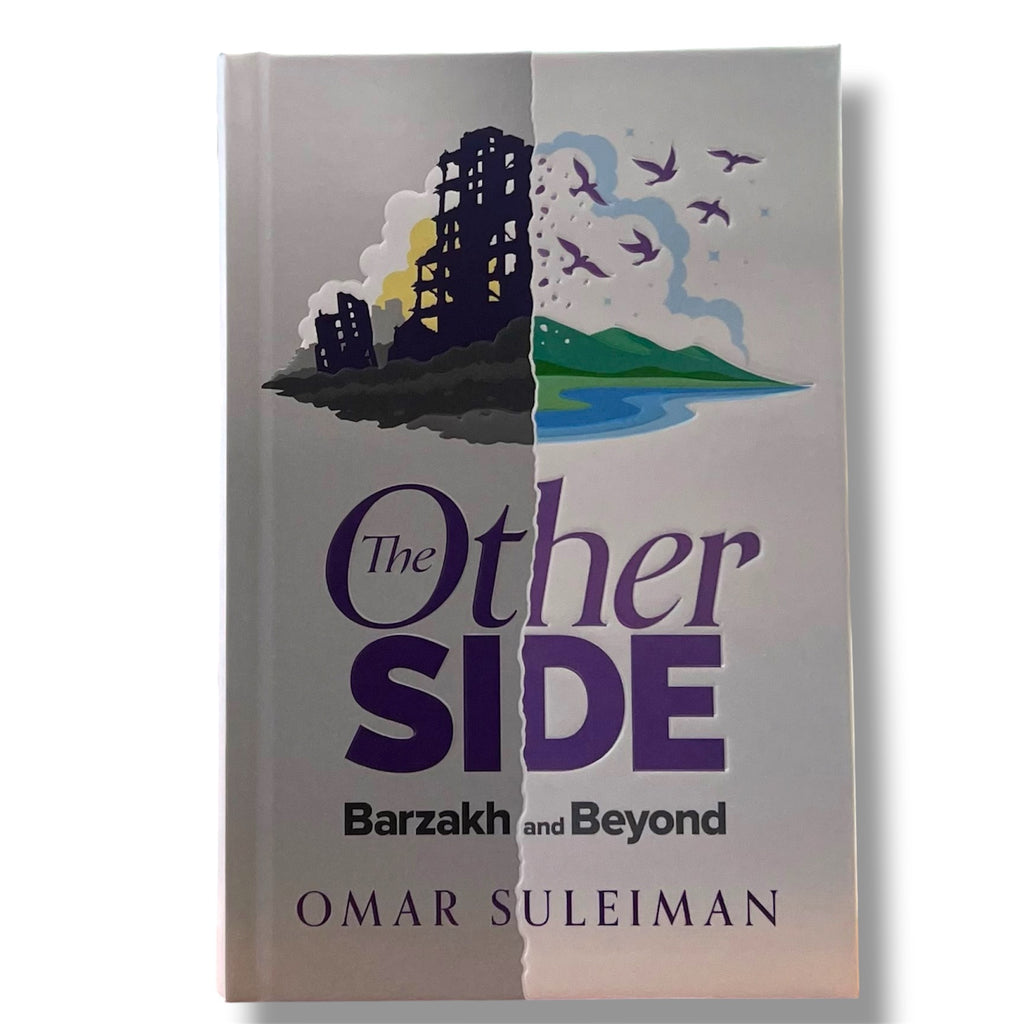 The Other Side: Barzakh and Beyond