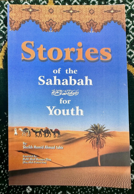 Stories of the Sahabah for Youth