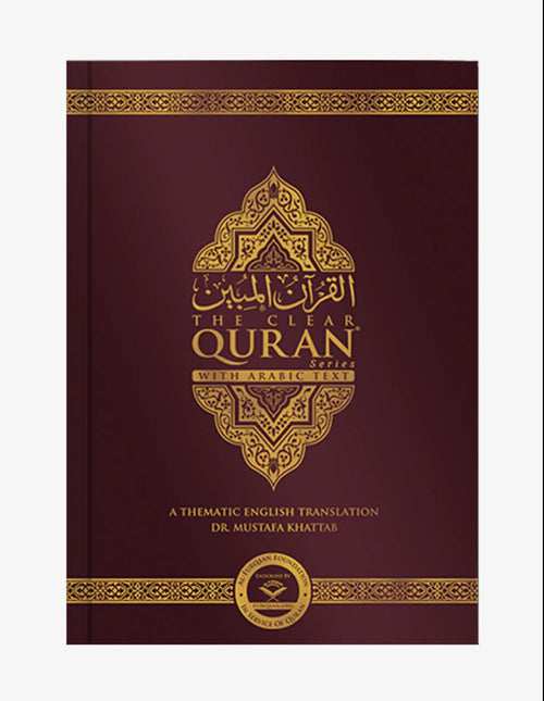 The Clear Quran Arabic/English Parallel Edition