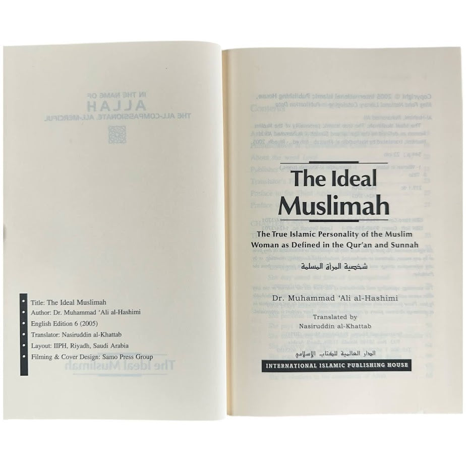 The Ideal Muslimah by Dr. Muhammad Ali al-Hashimi (The True Islamic Personality of the Muslim Woman as Defined in the Quran and Sunnah) - Hardcover