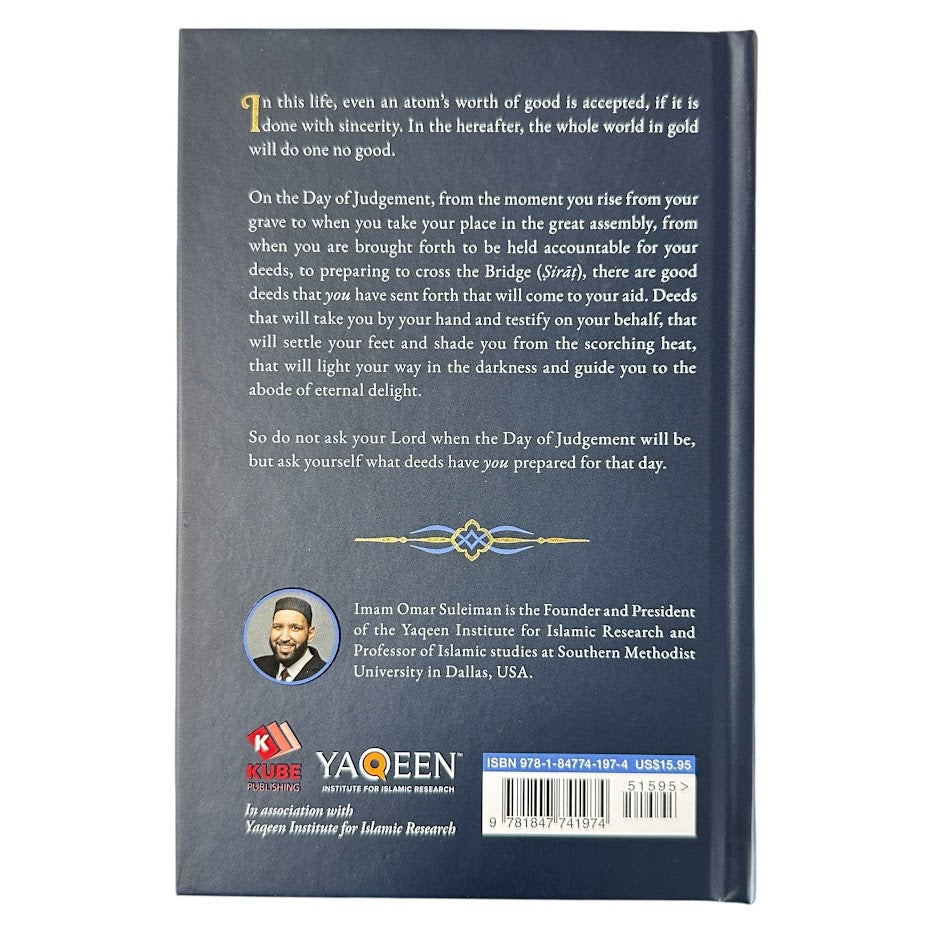 Judgement Day - Deeds that Light the Way by Imam Omar Suleiman