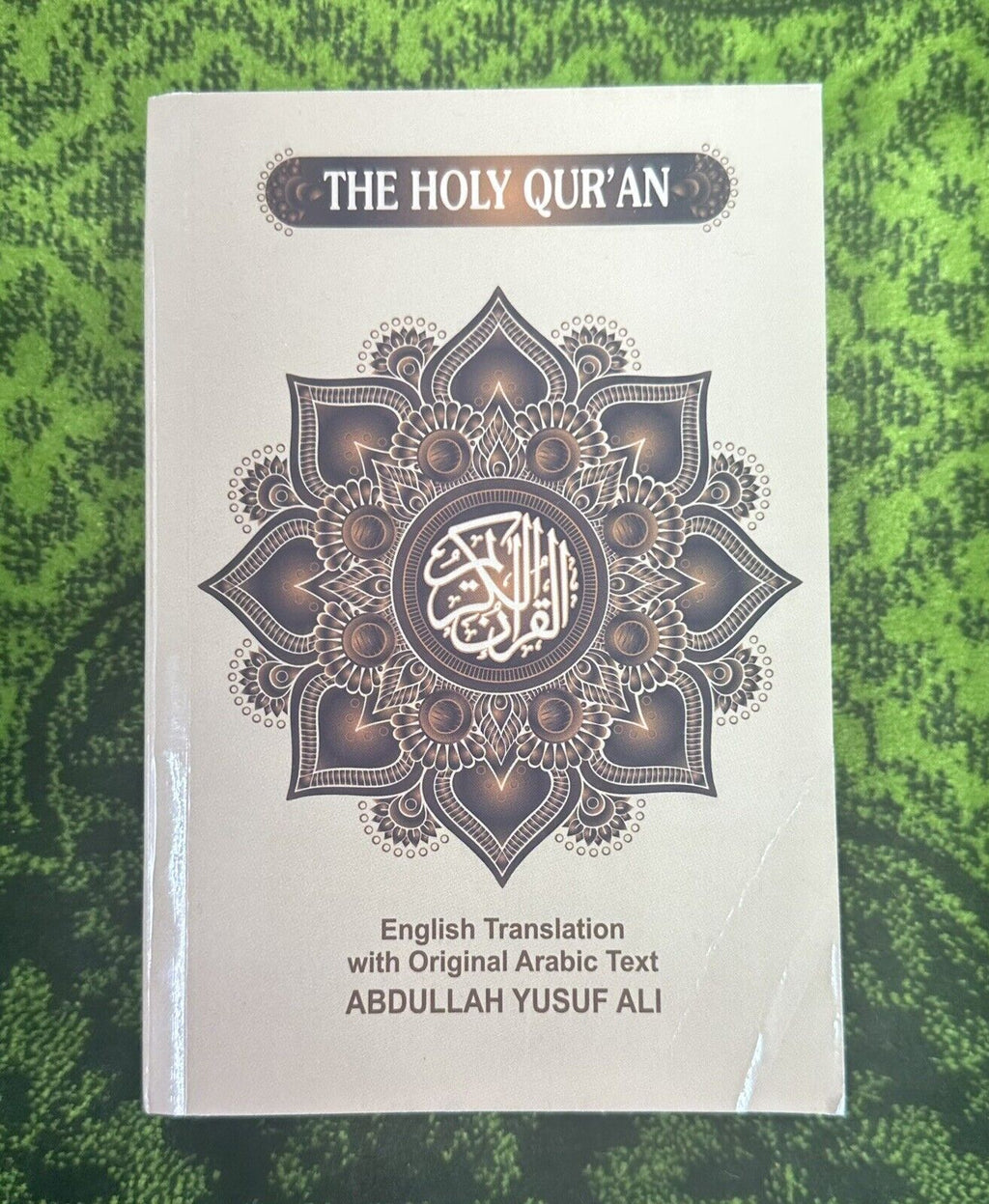 The Holy Quran (English Translation with Original Arabic Text)