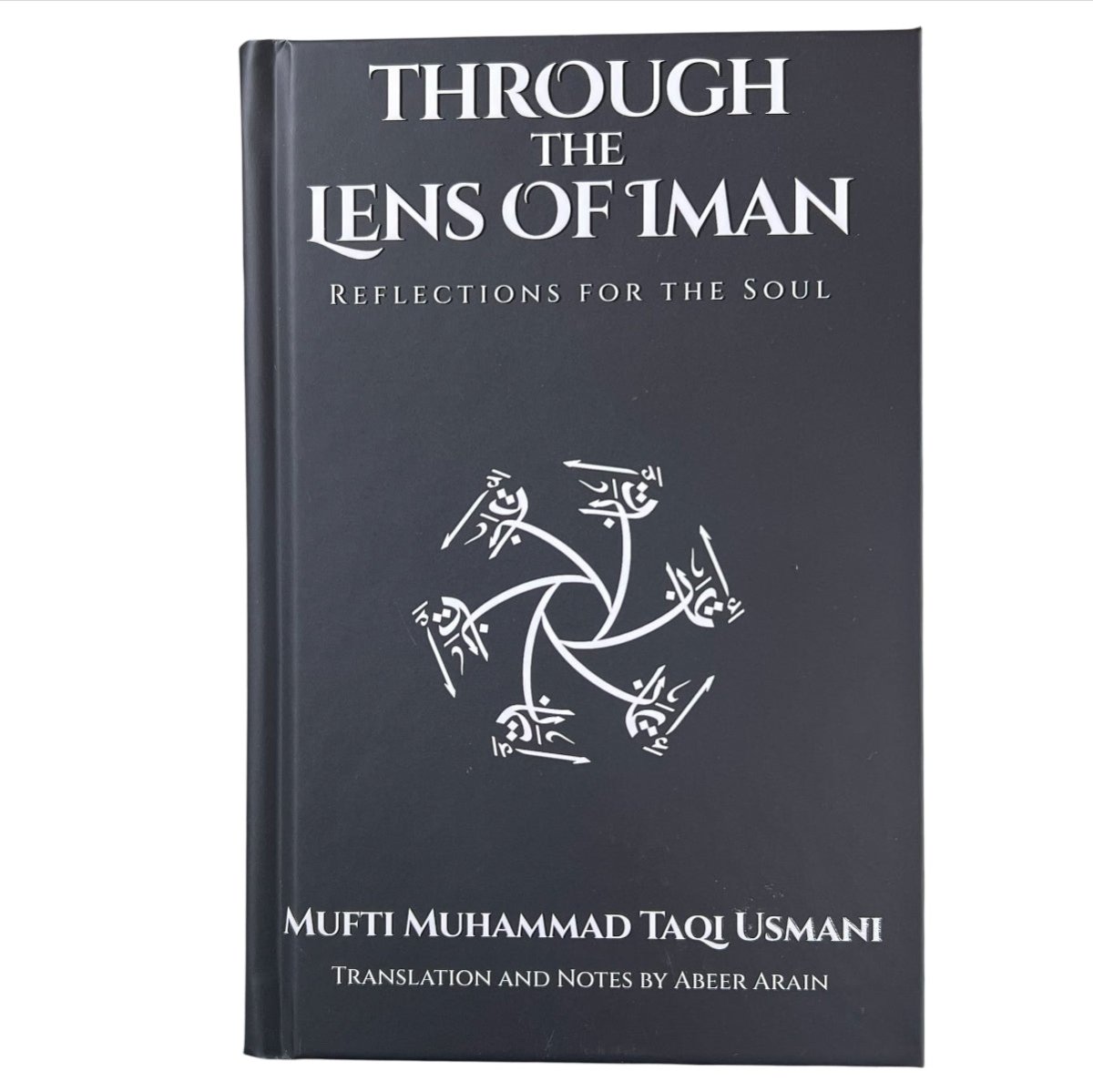 Through the Lens of Iman - Reflections for the Soul - Barakah Shops